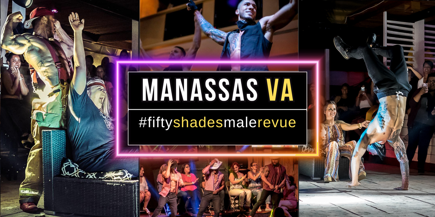 Manassas VA, Wed Jul 15, 8pm | Shades of Men