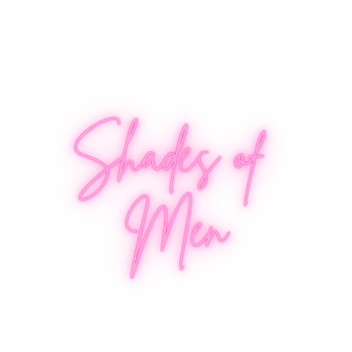 Shades of Men