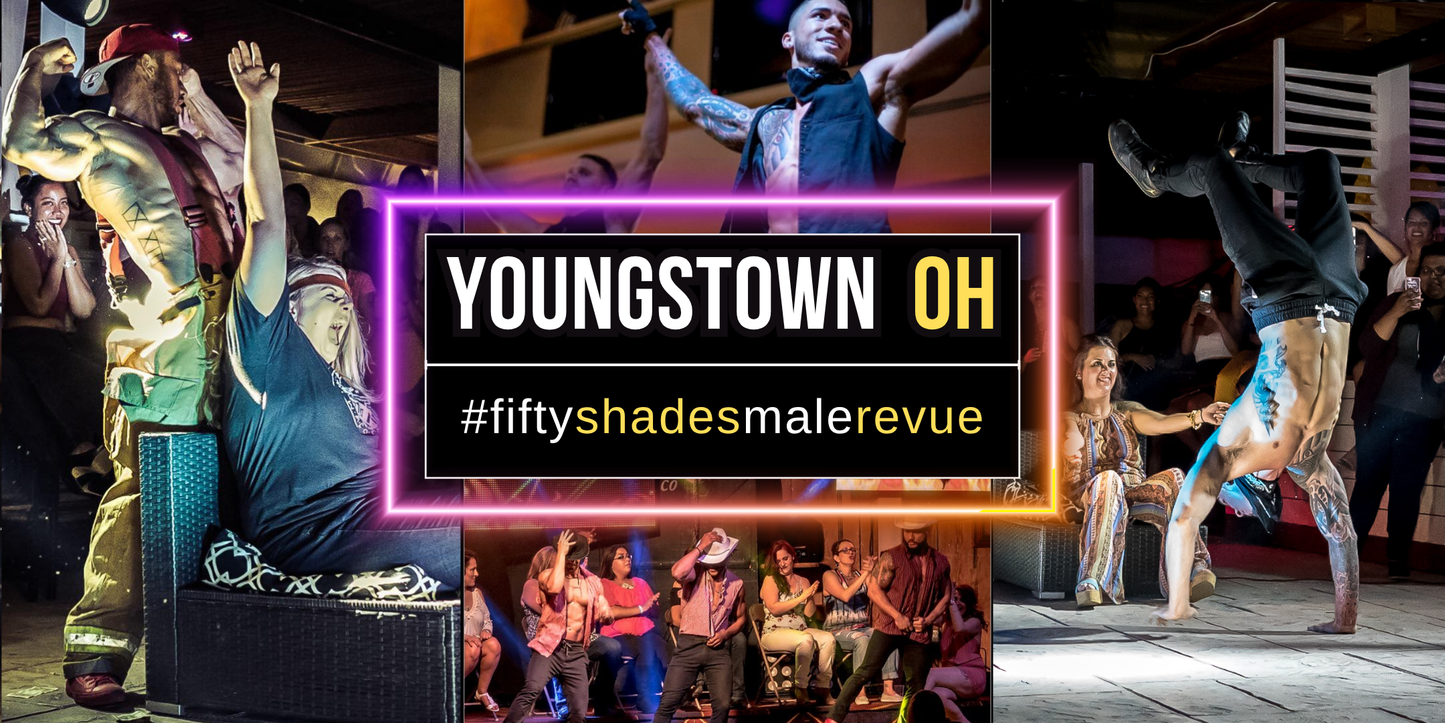 Youngstown OH, Thu Aug 27, 8pm | Shades of Men